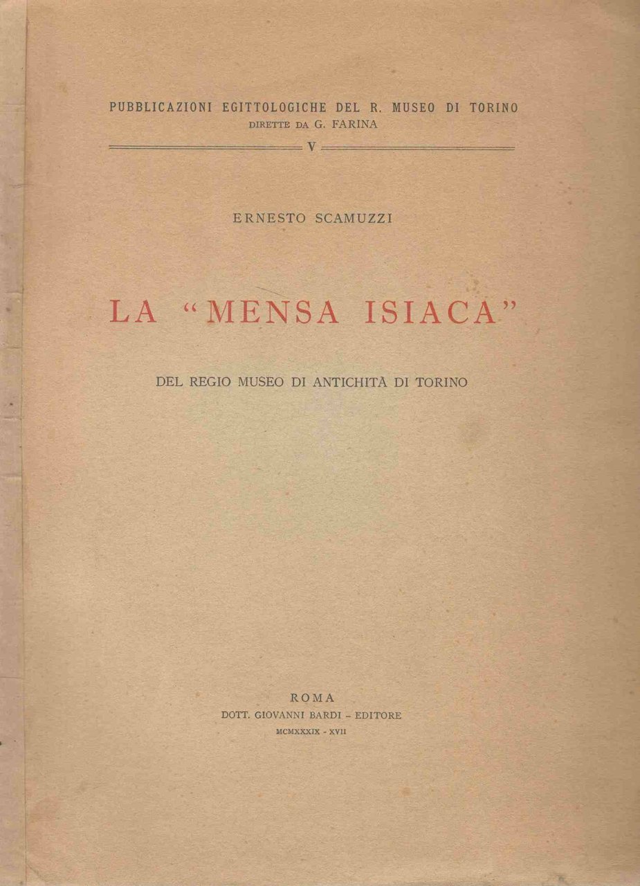 La Mensa Isiaca del Regio Museo di antichità di Torino