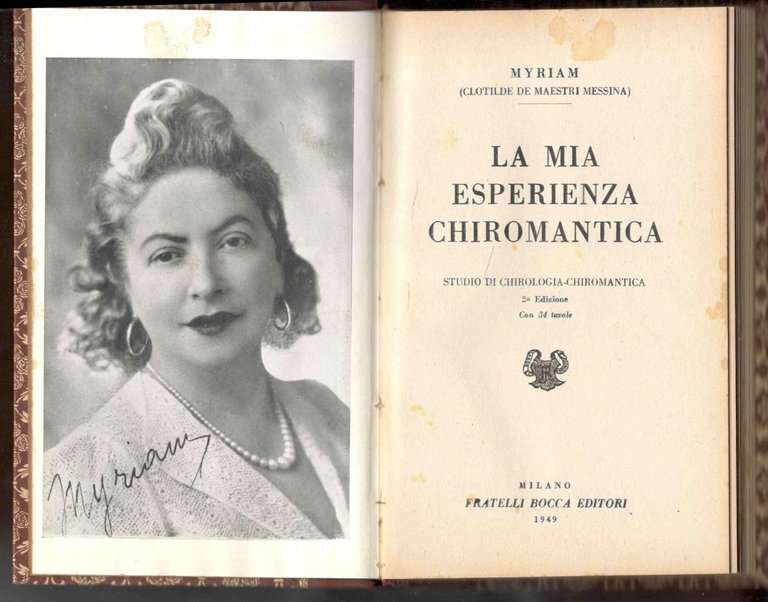 La mia esperienza chiromantica. Studio in chirologia-chiromantica