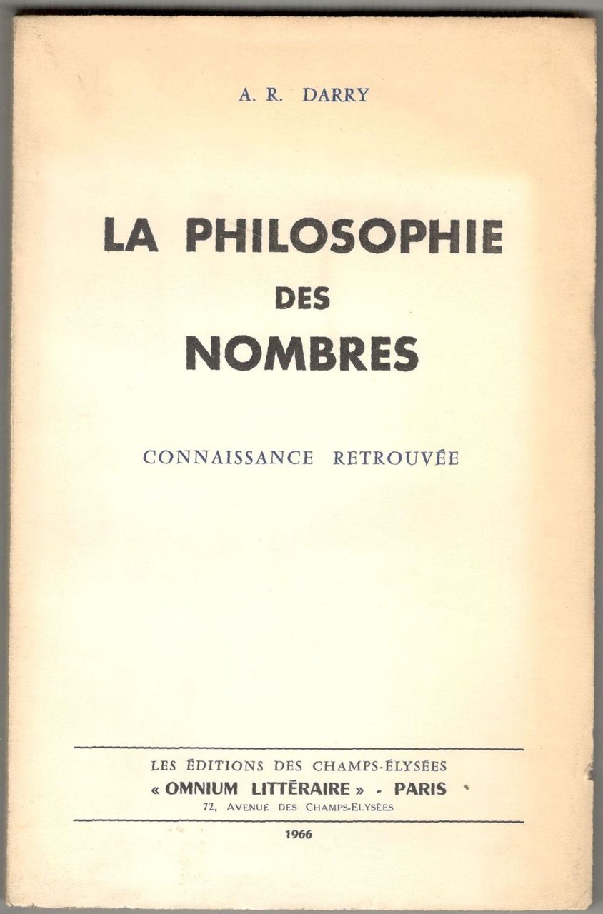 La philosophie des nombres. Connaissance retrouvée