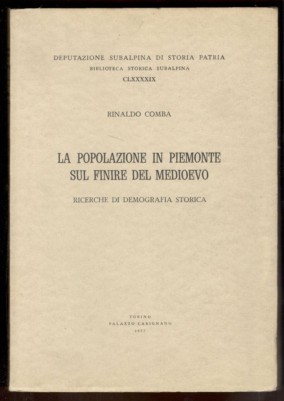 La popolazione in Piemonte sul finire del medioevo. Ricerche di …