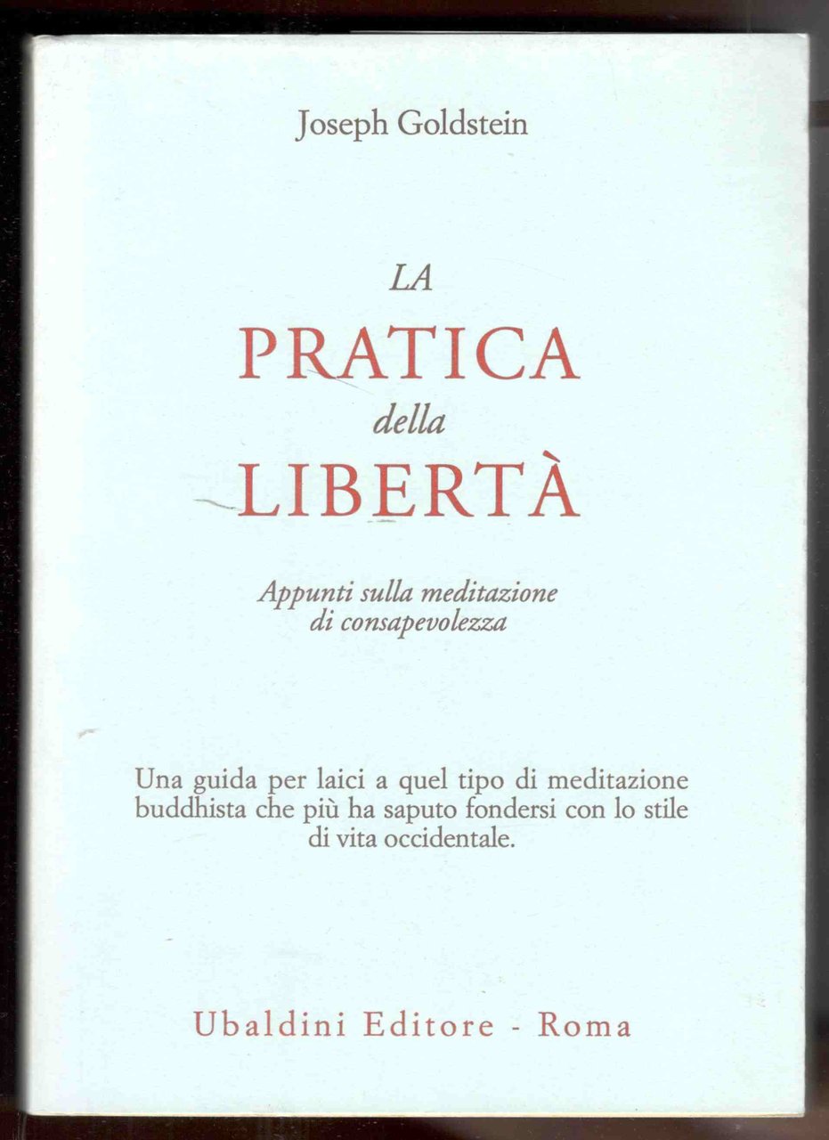 La pratica della libertà. Appunti sulla meditazione di consapevolezza | Immagine principale