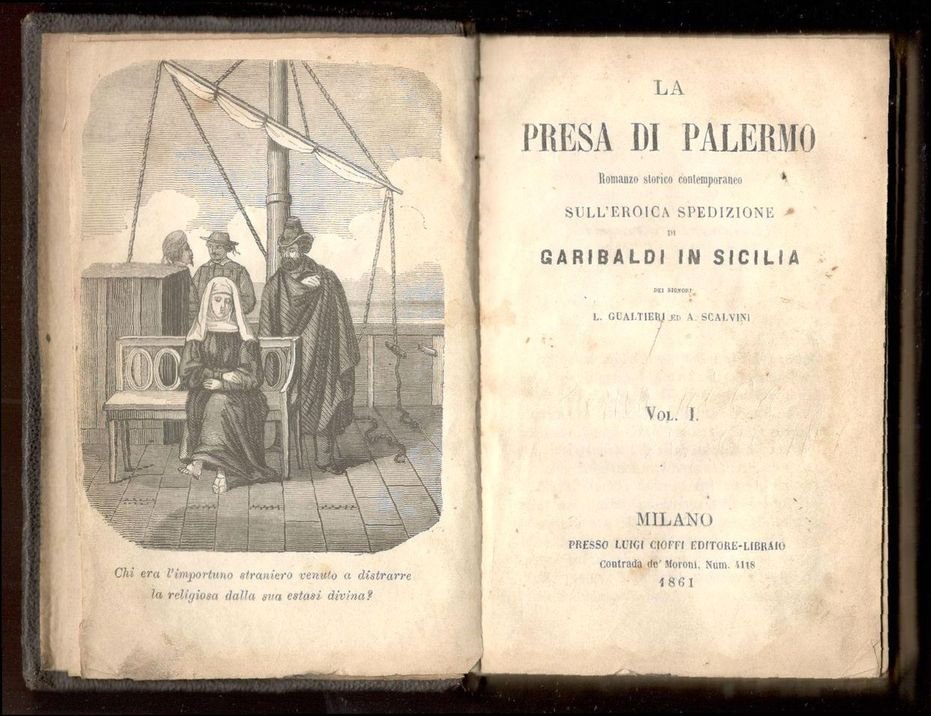 La presa di Palermo. Romanzo storico contemporaneo sull'eroica spedizione di …