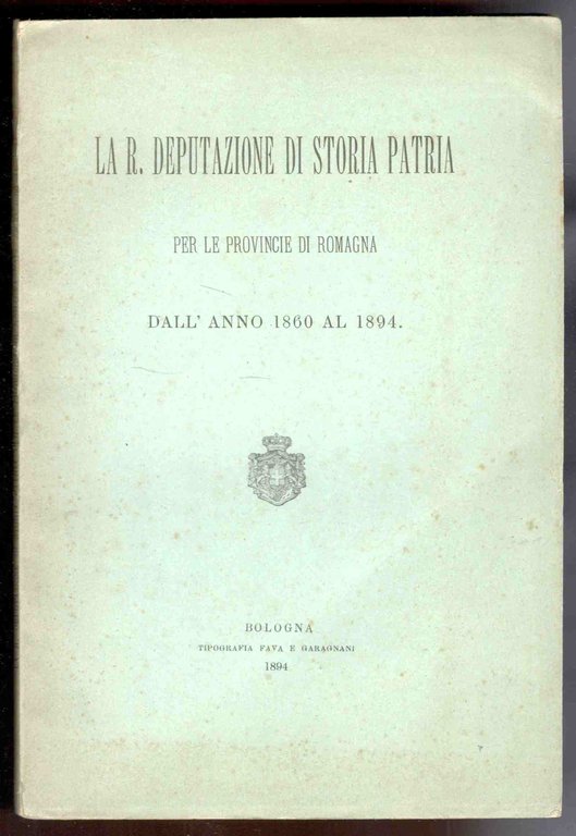 La R. Deputazione di storia patria per le provincie di …