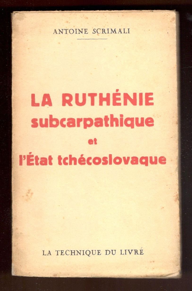 La Ruthénie subcarpathique et l'état tchécoslovaque