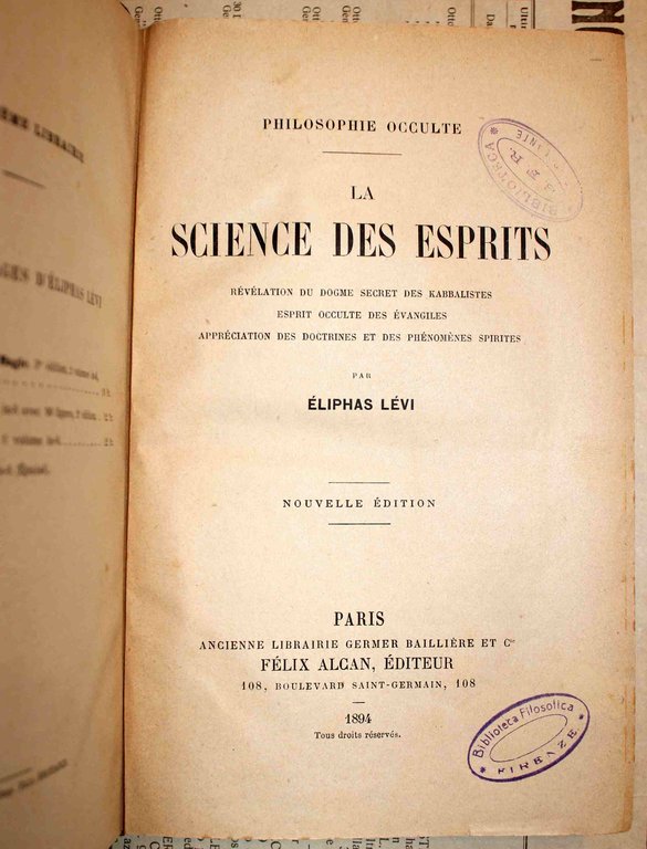 La Science des Esprits. Révélation du dogme secret des Kabbalistes. …