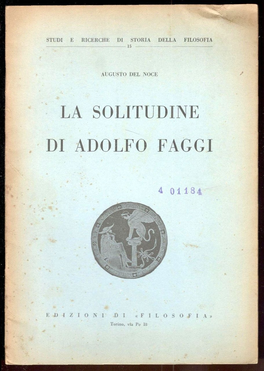 La solitudine di Adolfo Faggi
