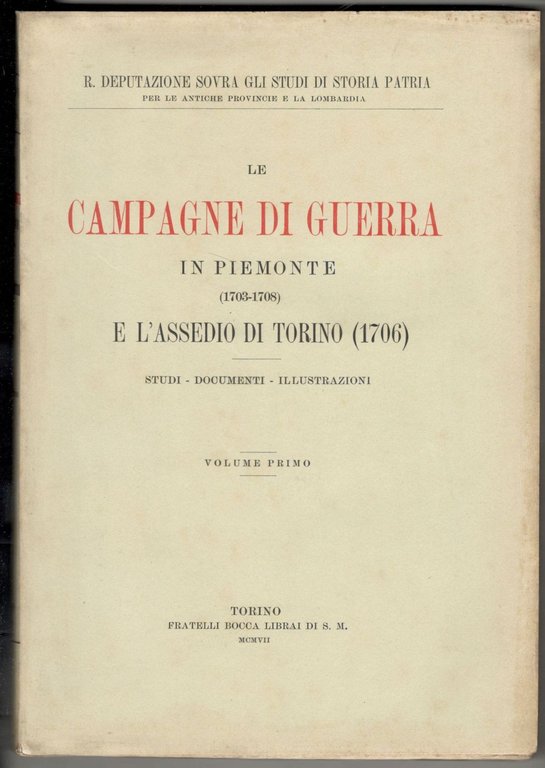 Le campagne di guerra in Piemonte (1703-1708) e l'assedio di …