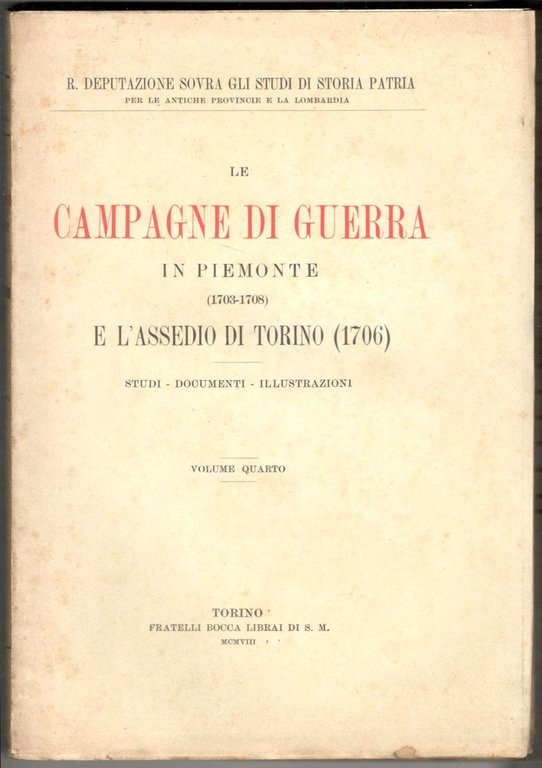 Le campagne di guerra in Piemonte (1703-1708) e l'assedio di …