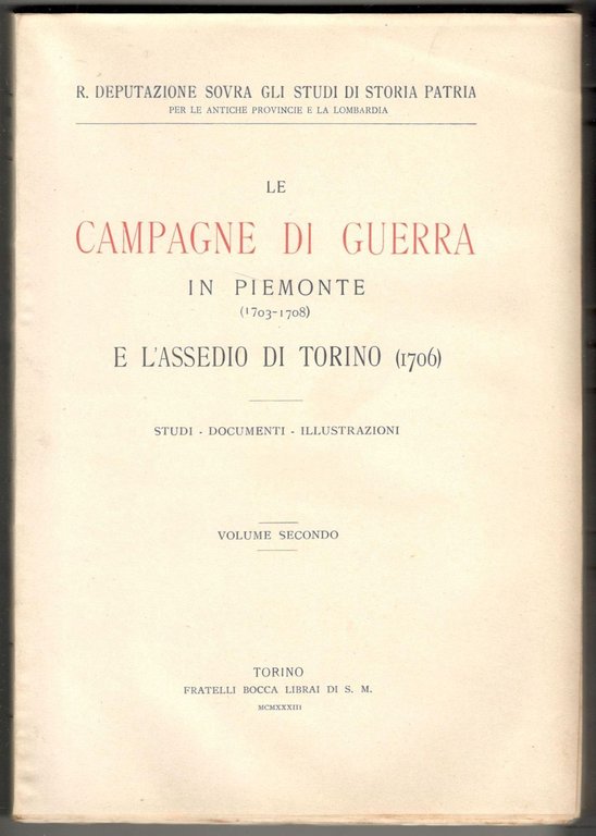 Le campagne di guerra in Piemonte (1703-1708) e l'assedio di …