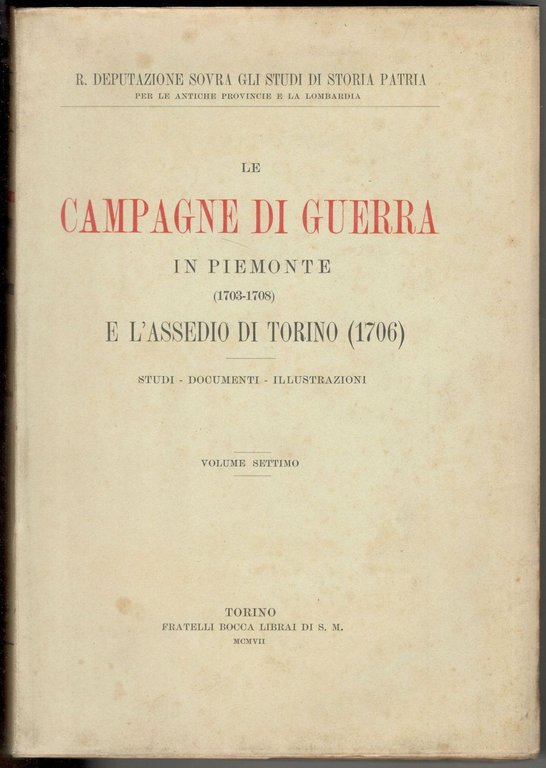 Le campagne di guerra in Piemonte (1703-1708) e l'assedio di …