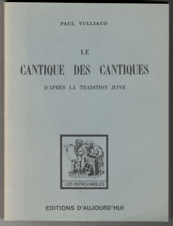 Le Cantique des cantiques d'après la tradition juive