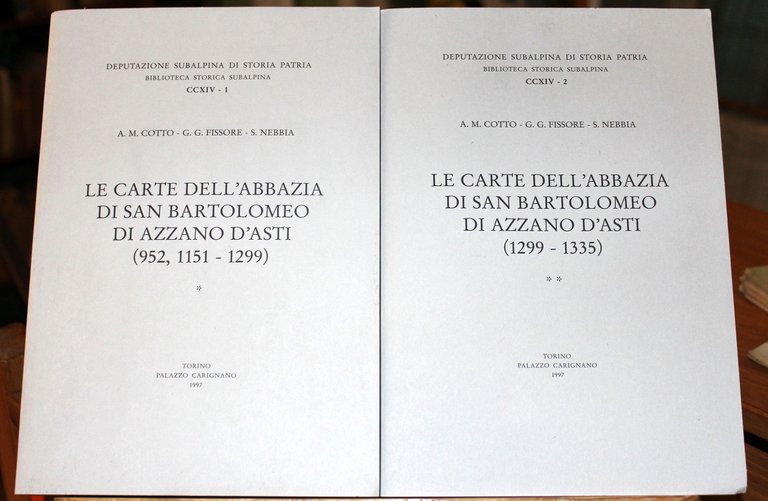 Le carte dell'abbazia di san Bartolomeo di Azzano d'Asti (1299-1335). …