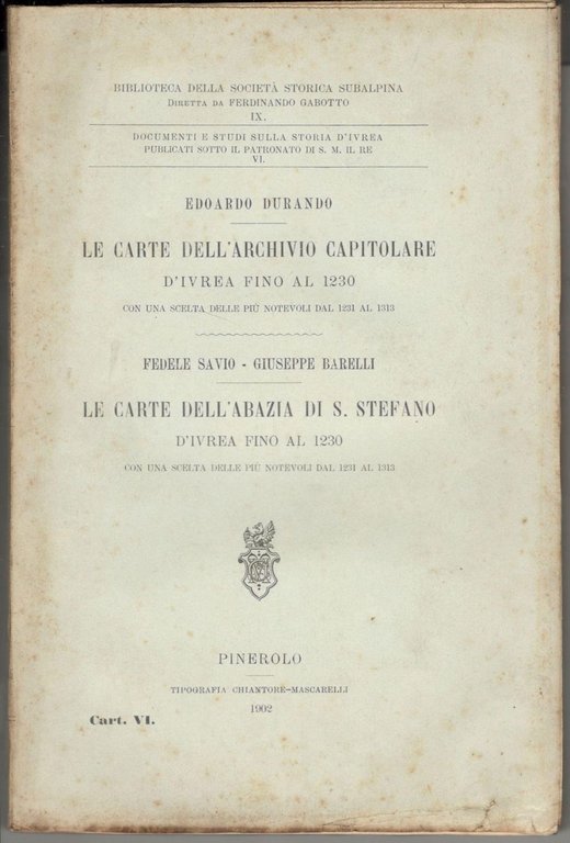 Le carte dell'Archivio Capitolare d'Ivrea fino al 1230. Con una …