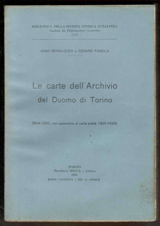 Le carte dell'Archivio del Duomo di Torino (904-1300, con appendice …