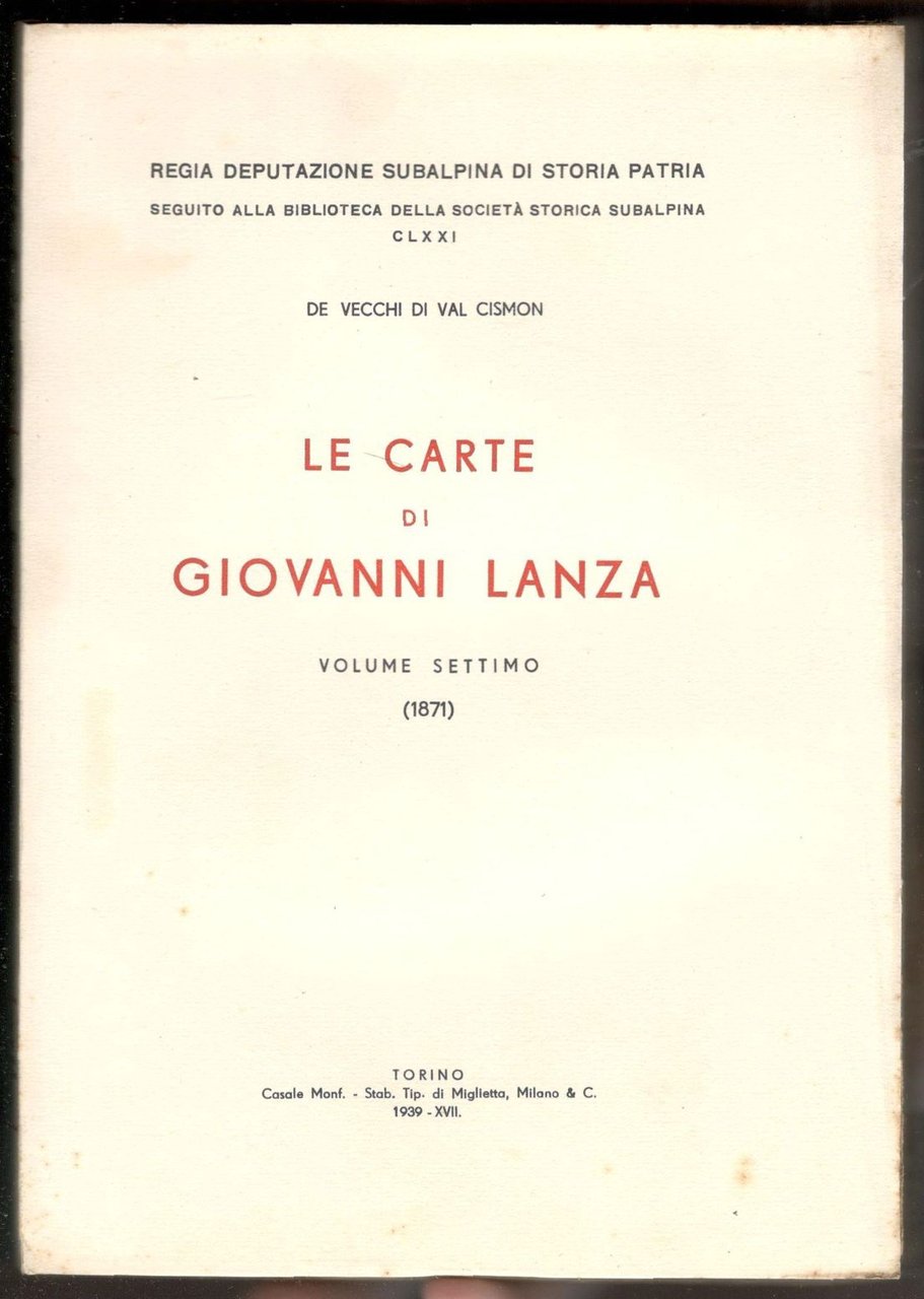 Le carte di Giovanni Lanza. Volume settimo (1871)