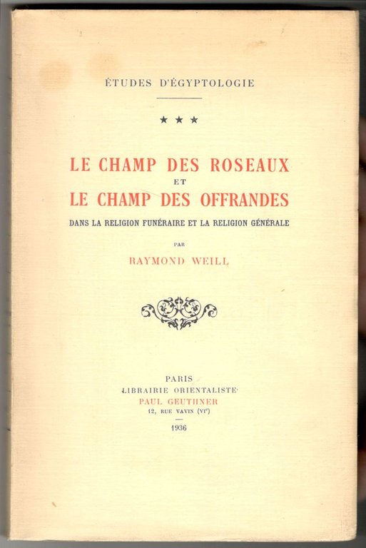Le champ des roseaux et le champ des offrandes dans …