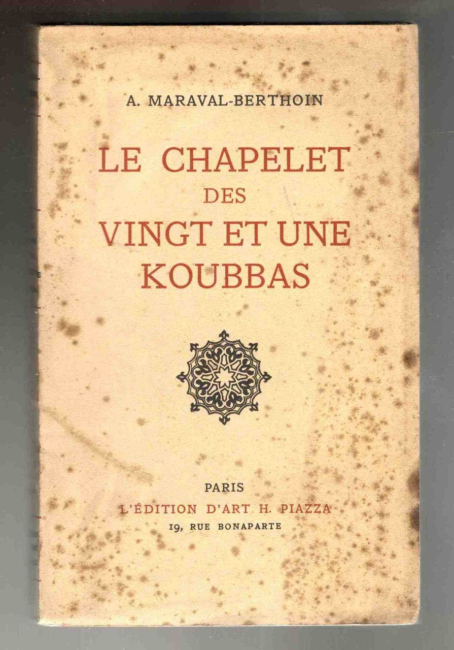 Le chapelet des vingt et une koubbas