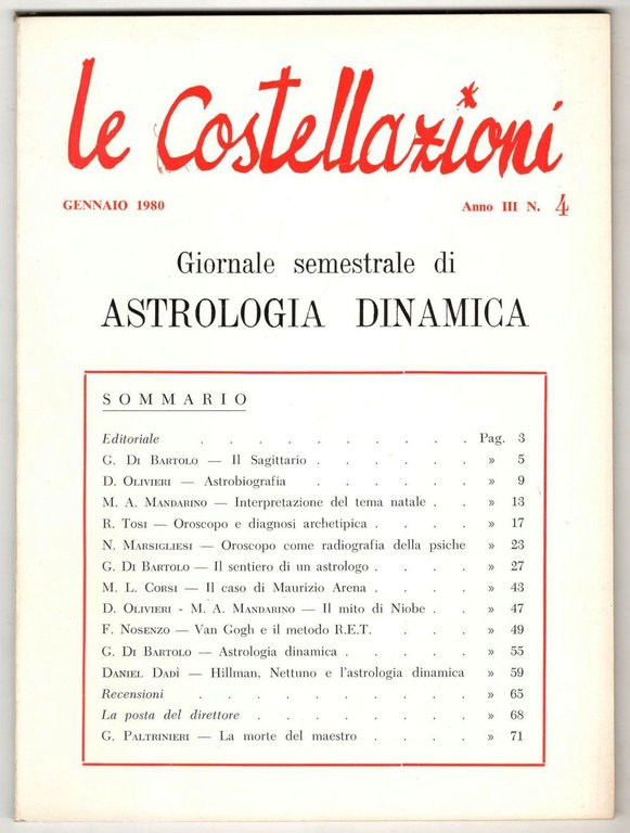 Le costellazioni. Giornale semestrale di Astrologia Dinamica. Anno III, n. …