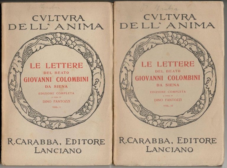 Le lettere del beato Giovanni Colombini da Siena. Edizione completa …