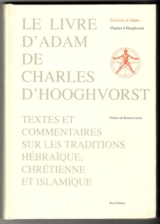 Le livre d'Adam: Textes et commentaires sur les traditions hébraïques, …