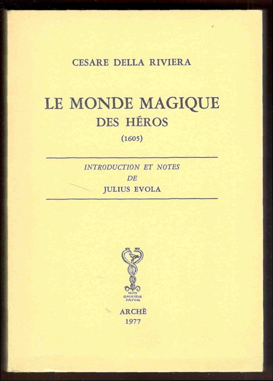 Le monde magique des héros (1605). Introduction et notes de …
