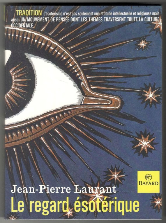 Le regard ésotérique