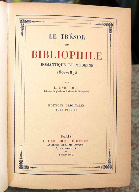 Le Trésor du Bibliophile romantique et moderne 1801-1875