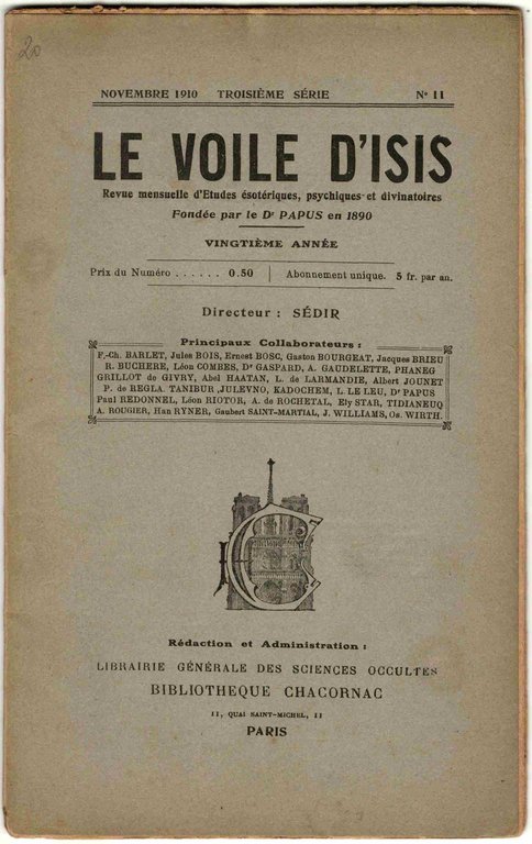 Le Voile d'Isis. Revue mensuelle d'Études ésoteriques, psychiques et divinatoires. …