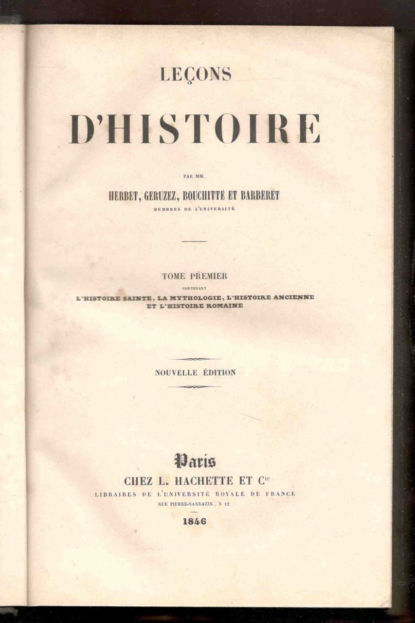 Leçons d'histoire par mm. Herbet, Geruzez, Bouchitté et Barberet. Tome … | Immagine principale