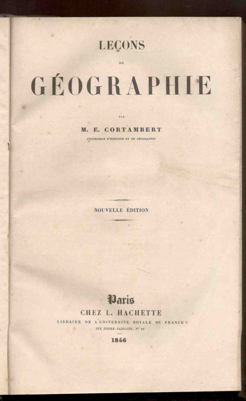 Leçons de geographie. Nouvelle édition