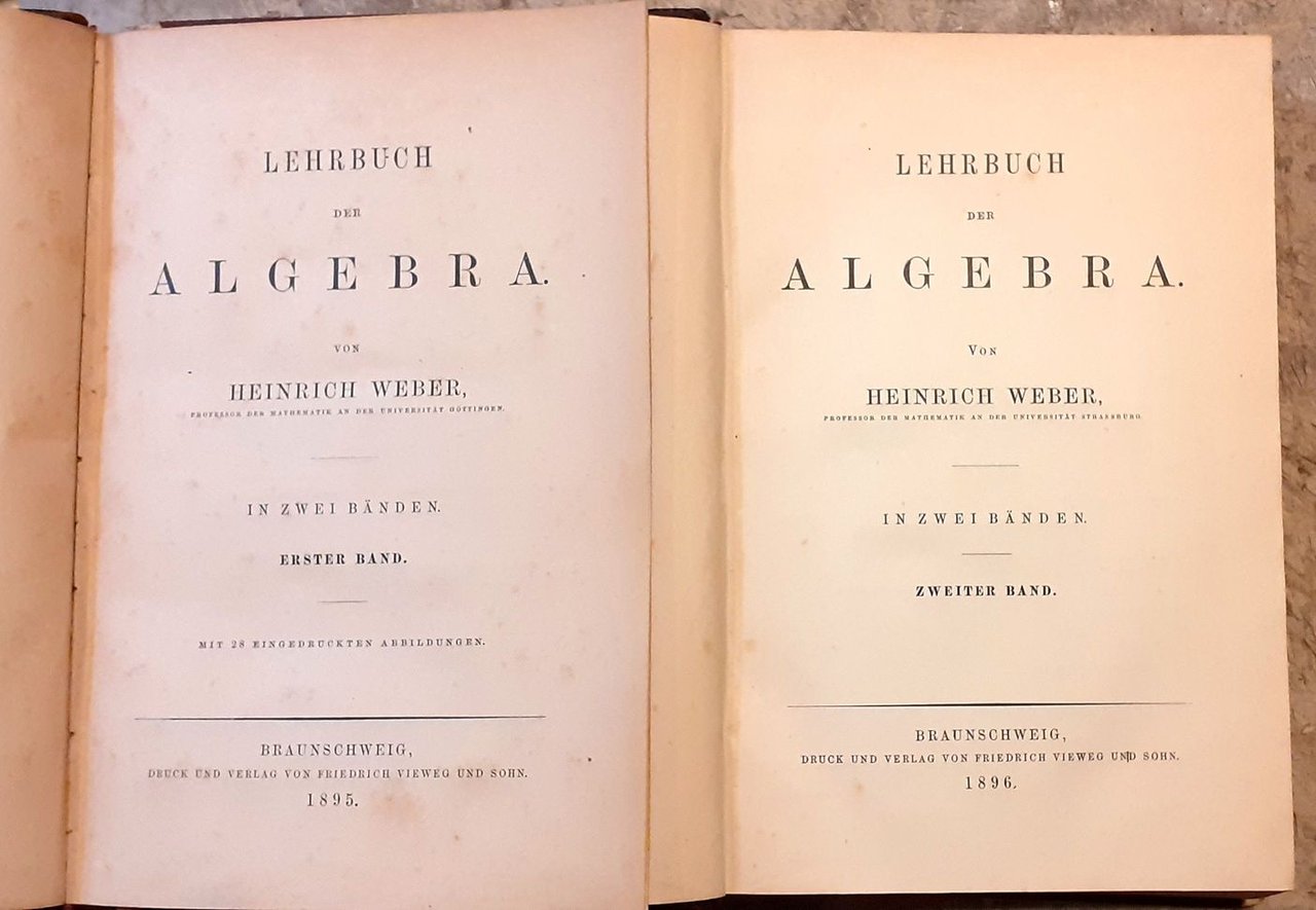 Lehrbuch der Algebra. In zwei banden. Mit 28 eingedruckten abbildungen. …