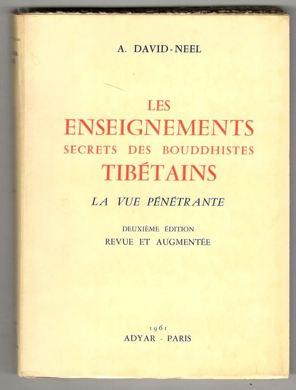 Les enseignements secrets dans les sectes bouddhistes tibetaines. La vue …