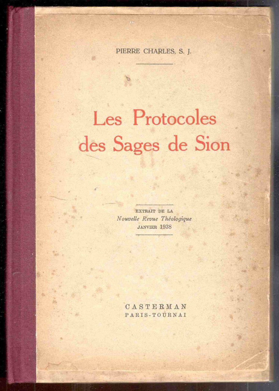 Les Protocoles des Sages de Sion. Extrait de la Nouvelle …