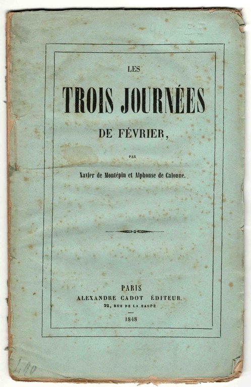 Les trois journées de février. Deuxième édition