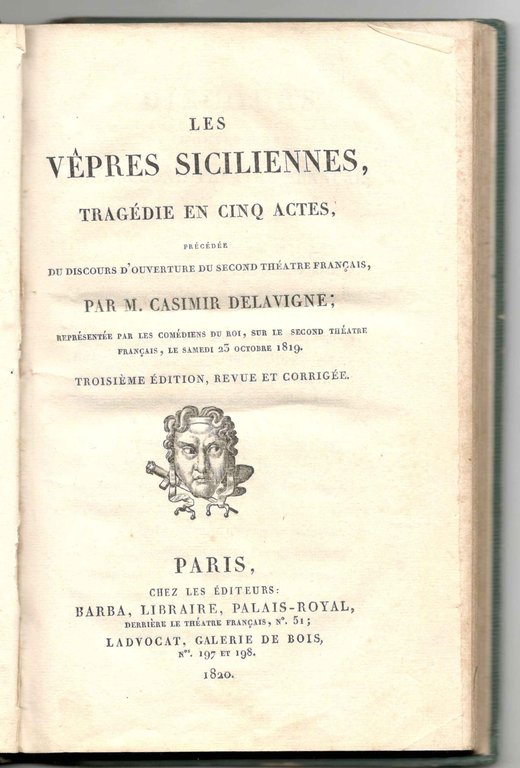 Les Vêpres Siciliennes, Tragédie en cinq actes. Précédée du discours …