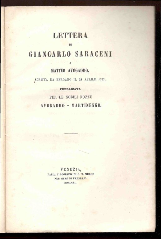 Lettera di Giancarlo Saraceni a Matteo Avogadro, scritta da Bergamo …