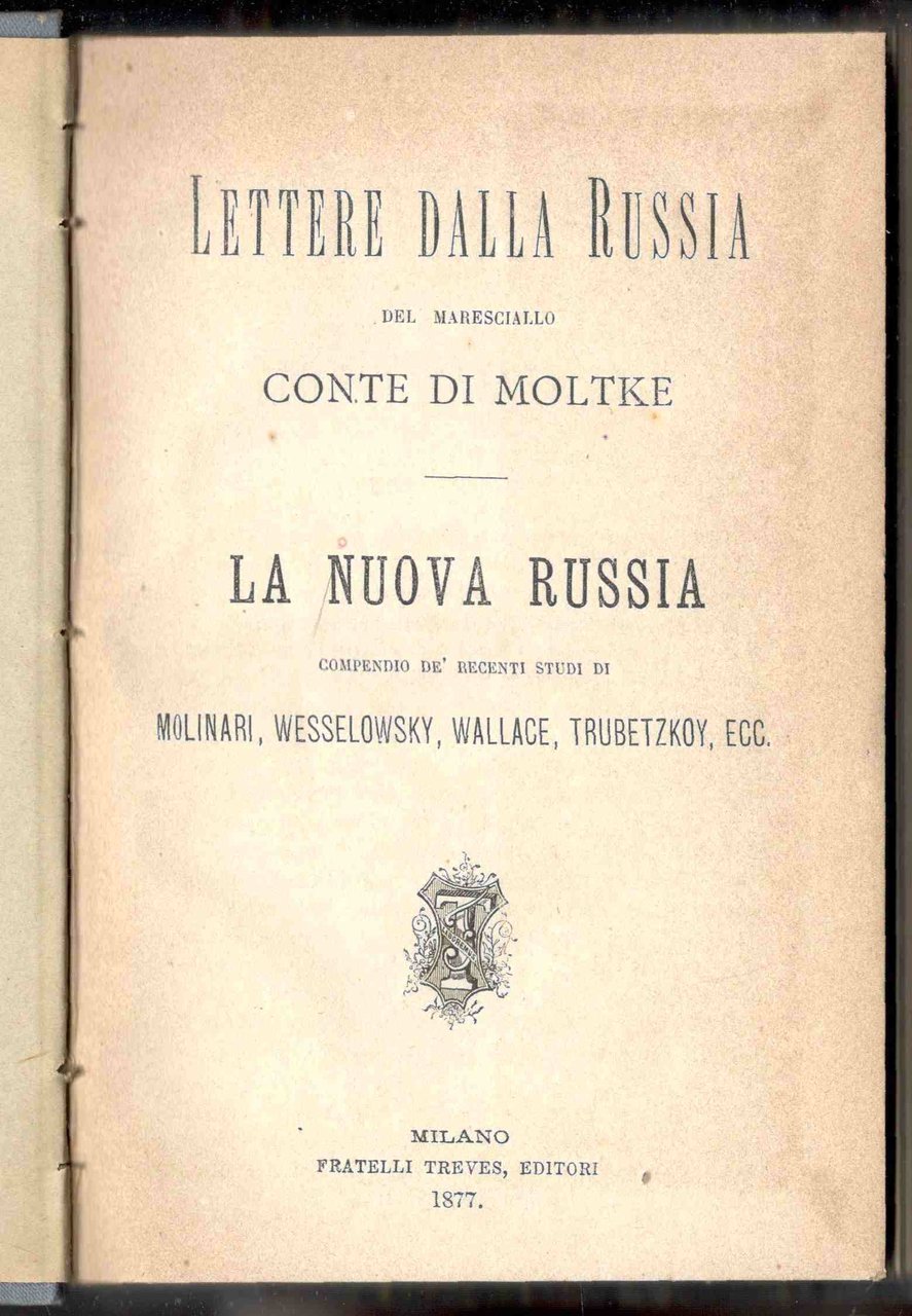 Lettere dalla Russia - La nuova Russia. Compendio de' recenti …