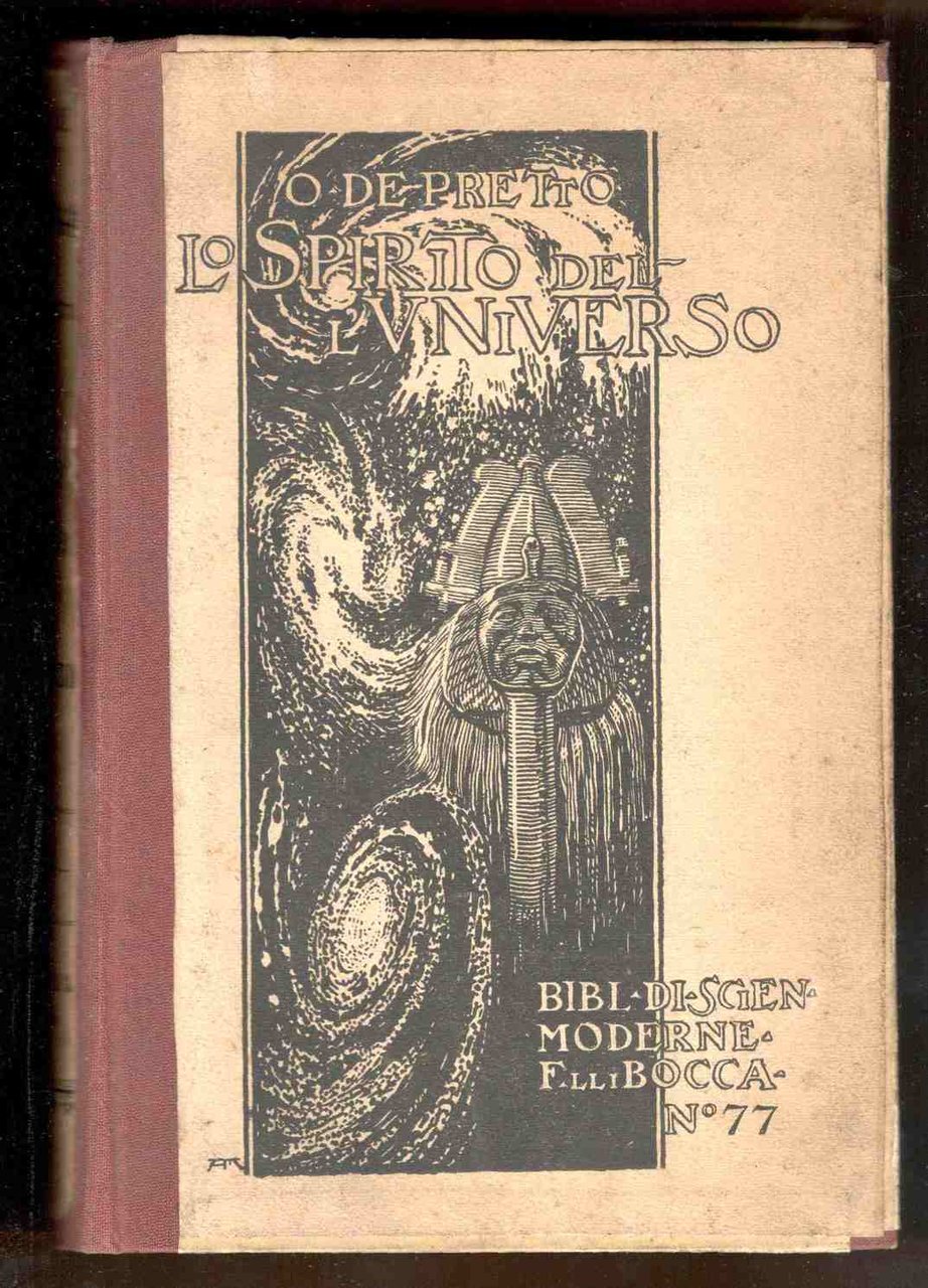 Lo spirito dell'universo. Con prefazione dell'astronomo Giovanni Schiaparelli. Appendice: Sopra …