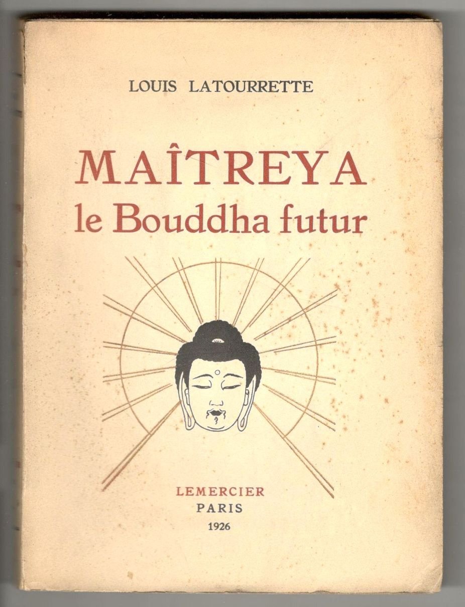 Maitreya, Le Bouddha futur. Illustrations et ornements d'après des documents …