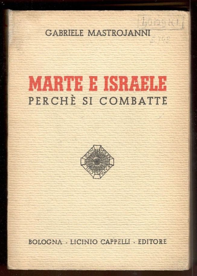 Marte e Israele. Perchè si combatte?