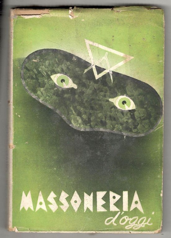Massoneria d'oggi (note ad un suo catechismo clandestino)