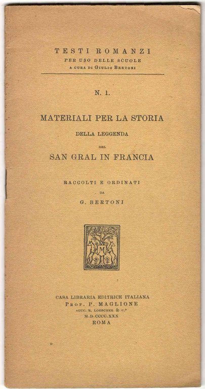 Materiali per la storia della leggenda del San Gral in …