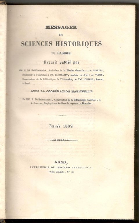 Messager des Sciences Historiques de Belgique. Année 1839