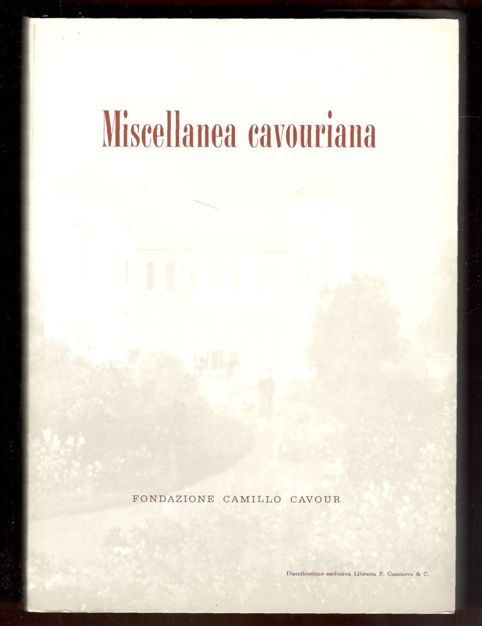 Miscellanea cavouriana