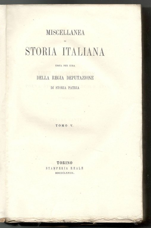 Miscellanea di storia italiana edita per cura della Regia Deputazione …