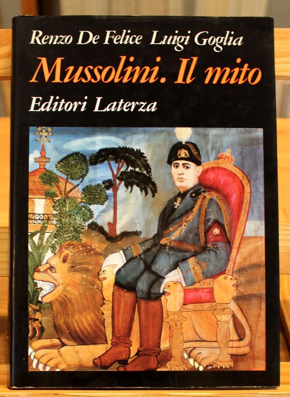 Mussolini. Il Mito