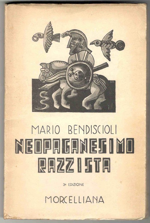 Neopaganesimo razzista. Terza edizione