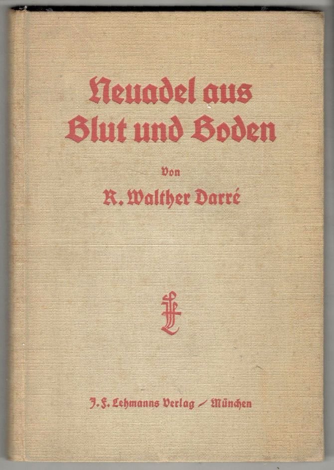 Neuadel aus Blut und Boden