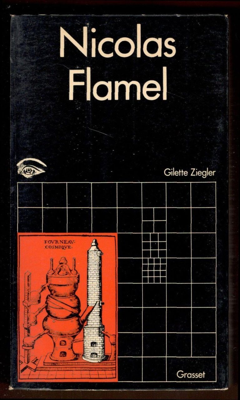 Nicolas Flamel ou le secret du Grand Oeuvre