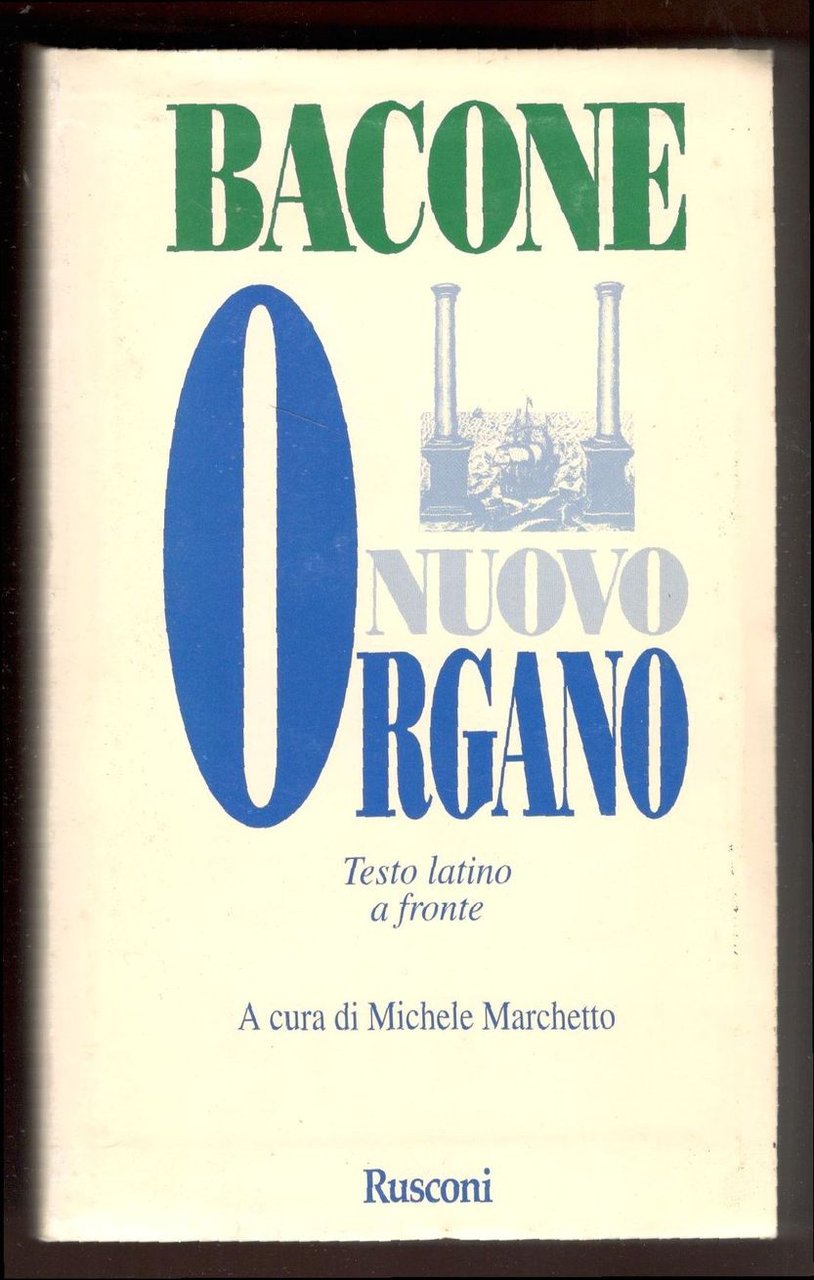 Nuovo organo. La grande instaurazione. Parte seconda. A cura di …